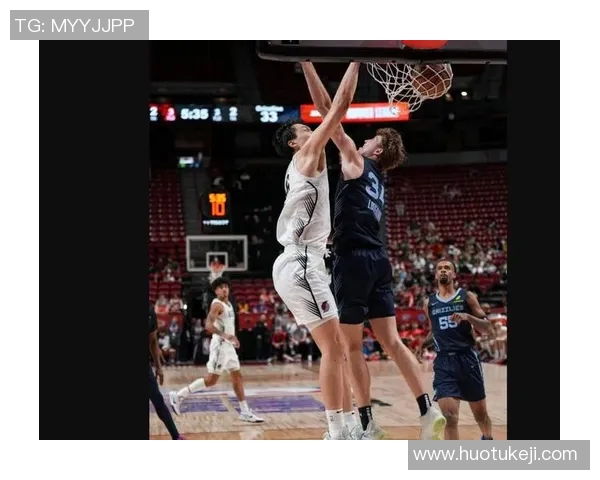 杨瀚森背靠背体能不足显露三个扣篮或将改变进攻策略